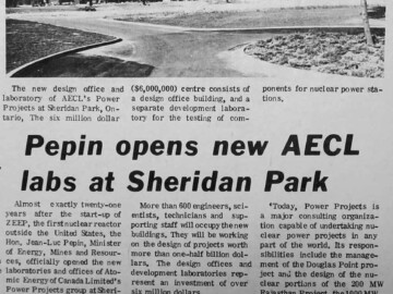 This clipping from the 19 October 1966 issue of the North Renfrew Times announces the official opening of the Sheridan Park laboratories of Power Projects. 110-1000