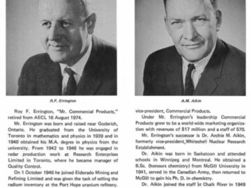 An end to the extended era of Roy Errington, who guided the Commercial Products operations from its start as an arm of Eldorado to its expanded role at Tunny’s Pasture.<br /><br />Photo source and caption – AECL review September 1974. 130-1000